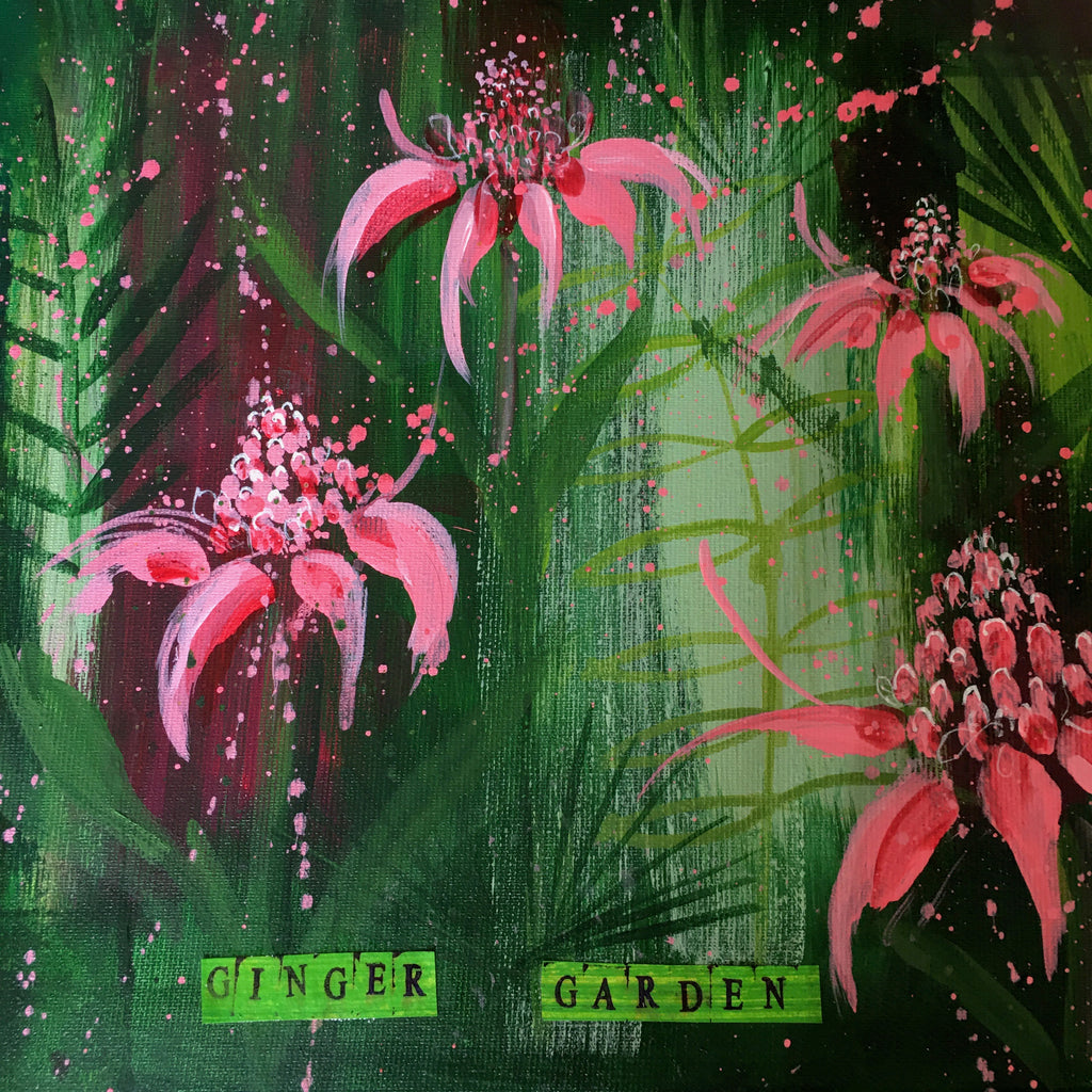 The Gingerlilies Spoke to Me - Ginger Garden IX