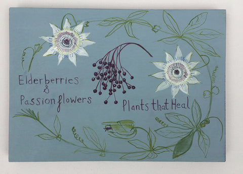 Plants that Heal - Elderberries & Passionflowers - Original Painting